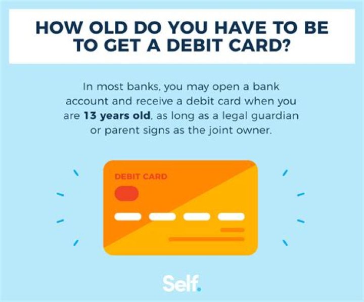 How old to have a debit card